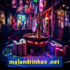 malandrinhas .net